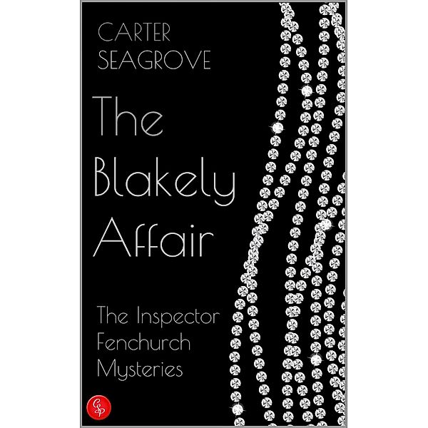 The Blakely Affair, Carter Seagrove