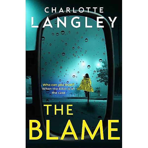 The Blame, Charlotte Langley