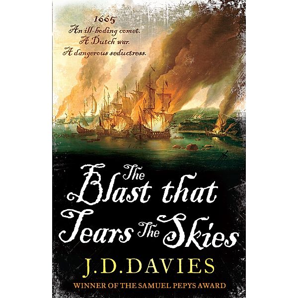 The Blast that Tears the Skies / The Matthew Quinton Journals Bd.3, J. D. Davies