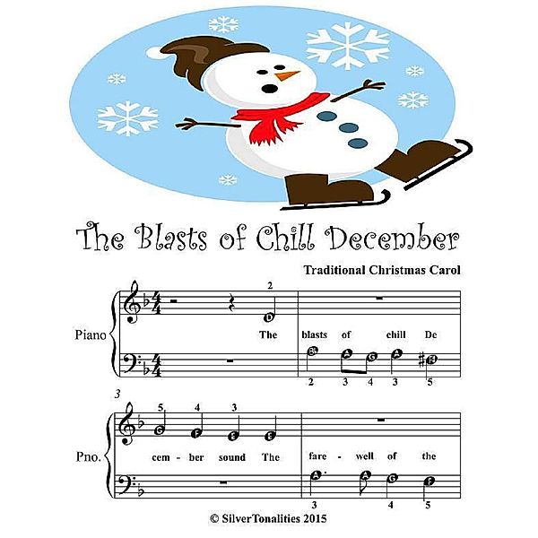 The Blasts of Chill December - Beginner Tots Piano Sheet Music, Silver Tonalities