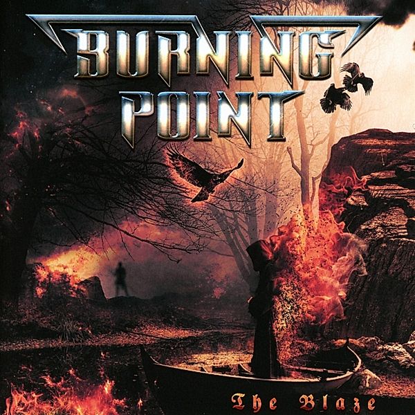 The Blaze, Burning Point