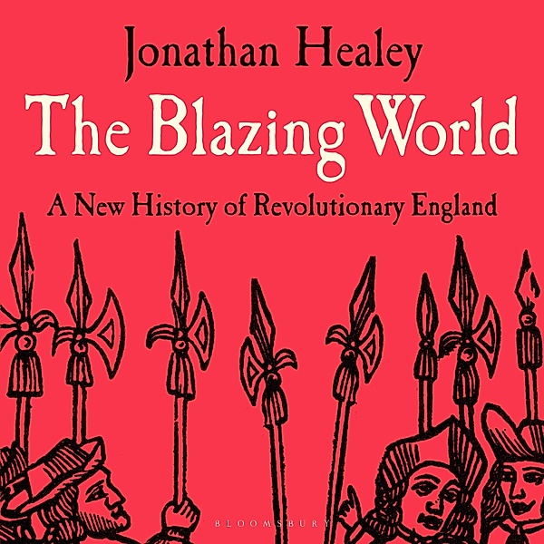 The Blazing World, Jonathan Healey