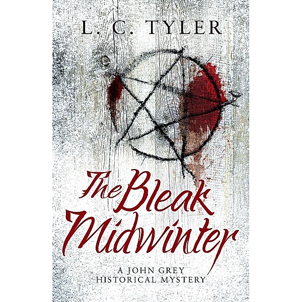 The Bleak Midwinter / A John Grey Historical Mystery Bd.5, L C Tyler