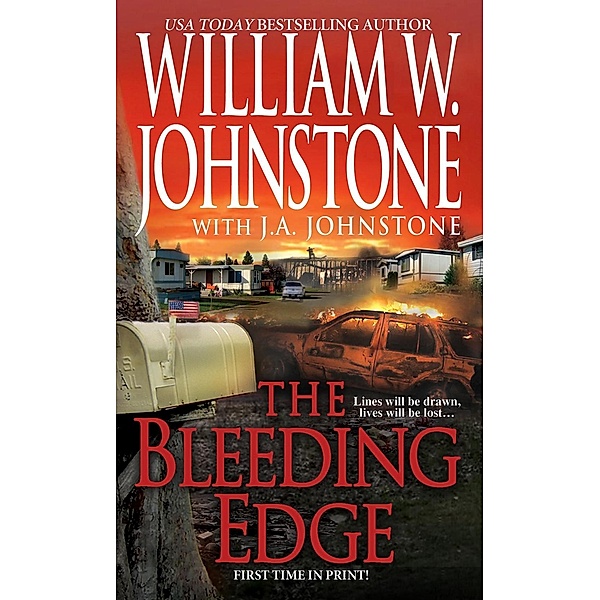 The Bleeding Edge, William W. Johnstone, J. A. Johnstone