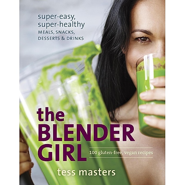 The Blender Girl, Tess Masters