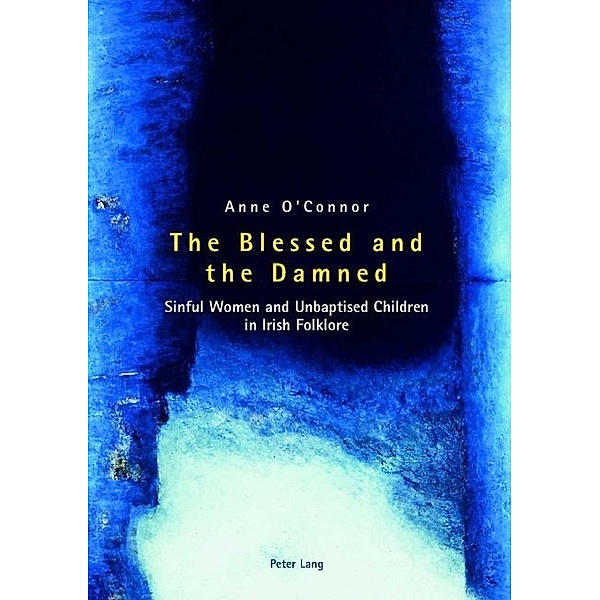 The Blessed and the Damned, Anne O'connor