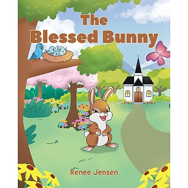 The Blessed Bunny, Renee Jensen