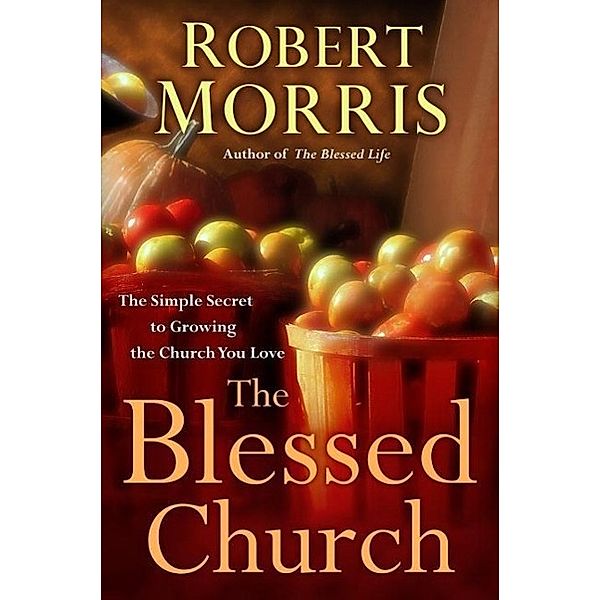 The Blessed Church, Robert Morris