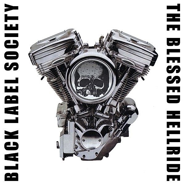 The Blessed Hellride, Black Label Society