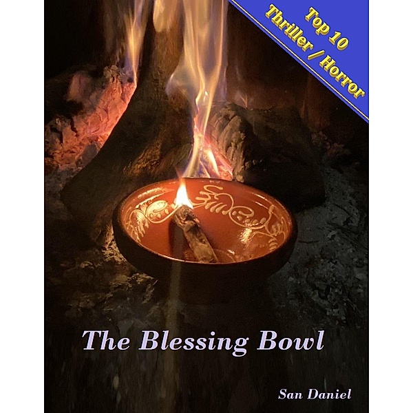 The Blessing Bowl, San Daniel