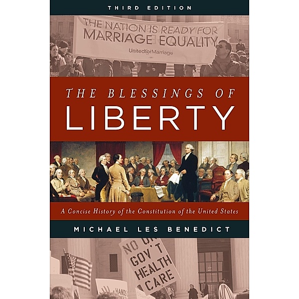 The Blessings of Liberty, Michael Les Benedict