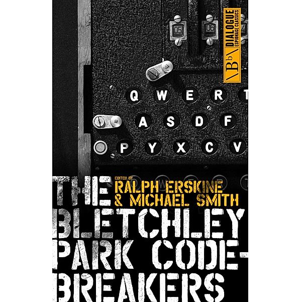 The Bletchley Park Codebreakers, Michael Smith