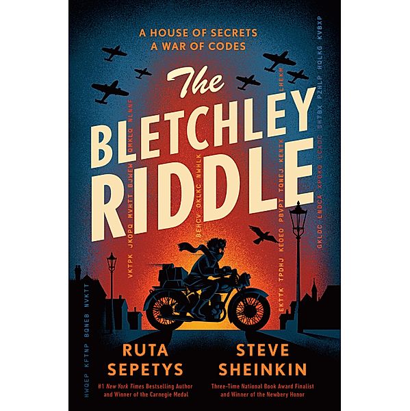 The Bletchley Riddle, Ruta Sepetys, Steve Sheinkin