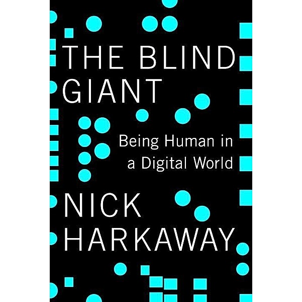 The Blind Giant, Nick Harkaway