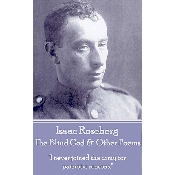 The Blind God & Other Poems, Isaac Rosenberg