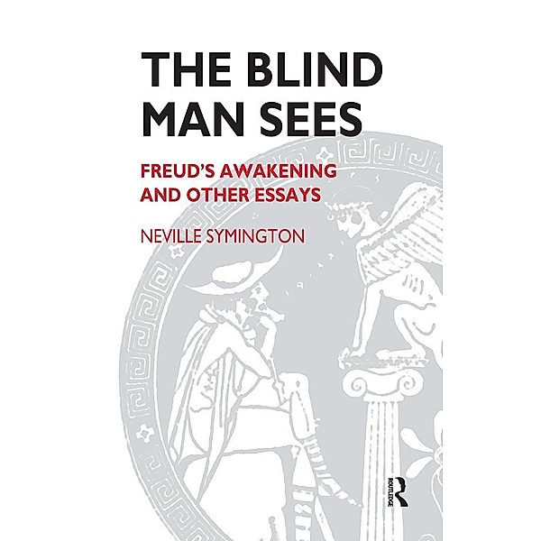 The Blind Man Sees, Neville Symington