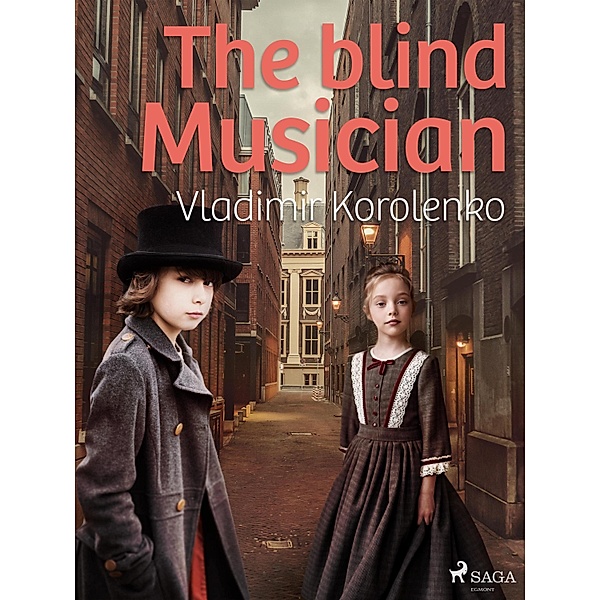 The Blind Musician / World Classics, Vladimir Korolenko