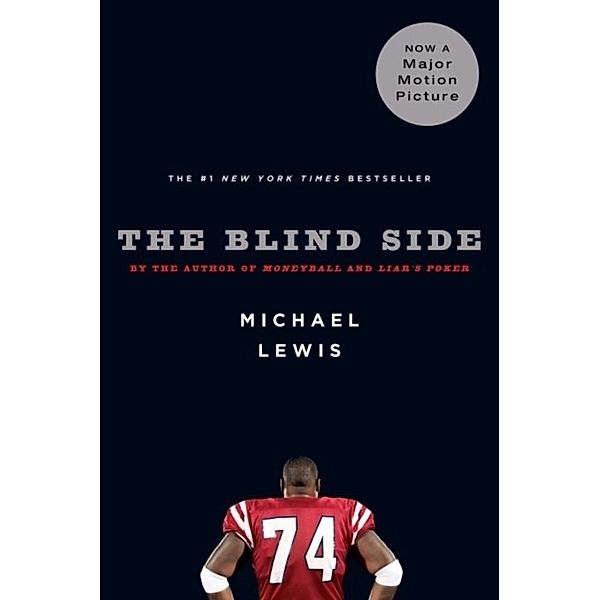 The Blind Side, Michael Lewis