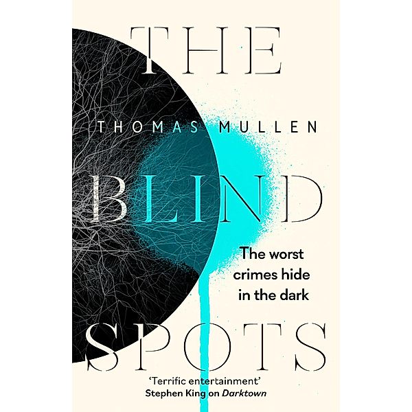 The Blind Spots, Thomas Mullen