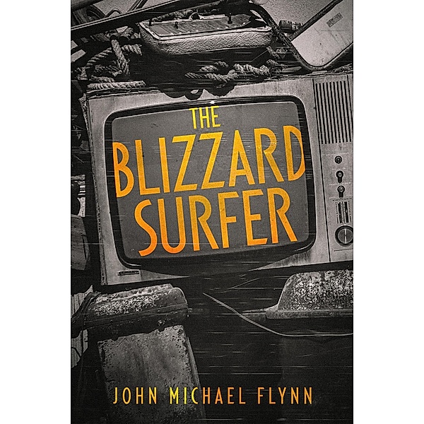 The Blizzard Surfer, John Michael Flynn