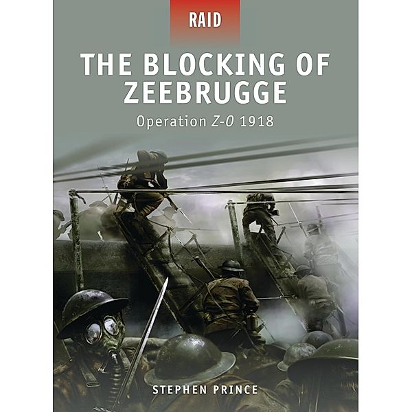 The Blocking of Zeebrugge, Stephen Prince
