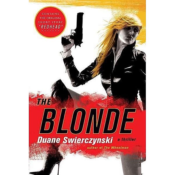 The Blonde, Duane Swierczynski