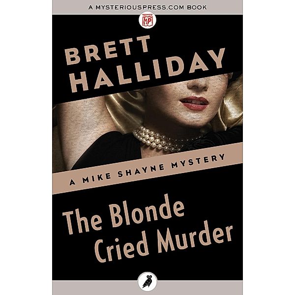 The Blonde Cried Murder, Brett Halliday