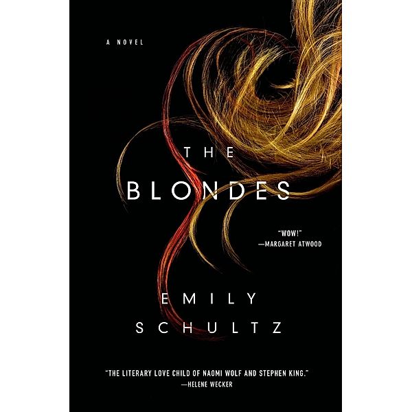 The Blondes, Emily Schultz