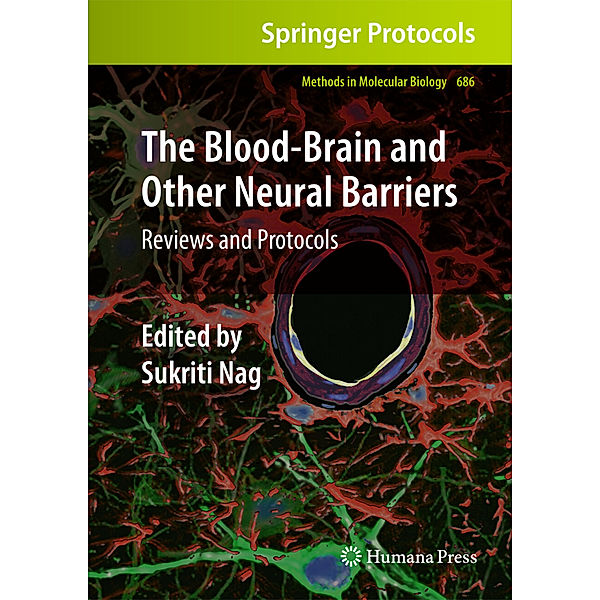 The Blood-Brain and Other Neural Barriers