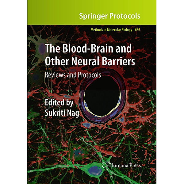 The Blood-Brain and Other Neural Barriers