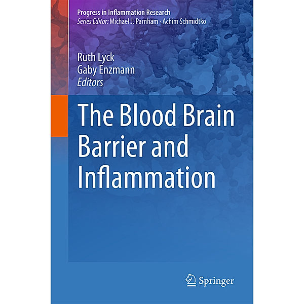 The Blood Brain Barrier and Inflammation