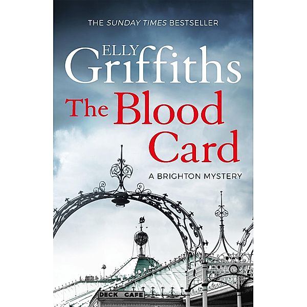The Blood Card / The Brighton Mysteries Bd.3, Elly Griffiths