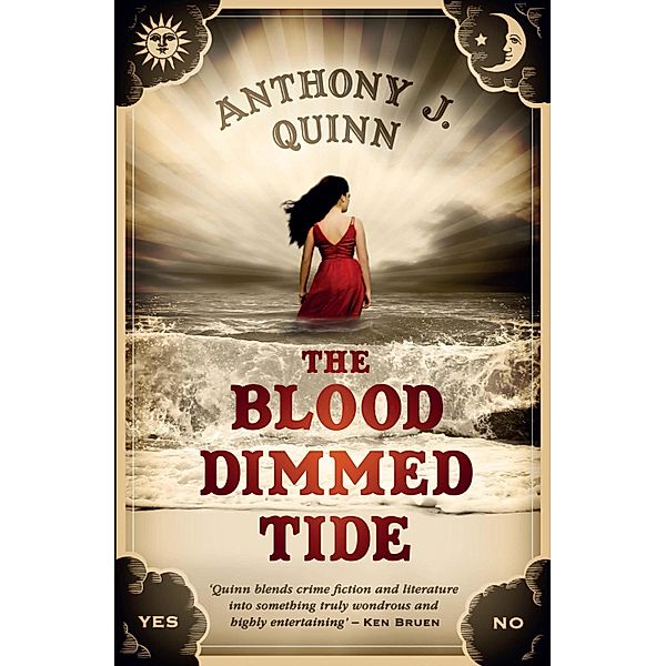 The Blood dimmed Tide, Anthony J. Quinn