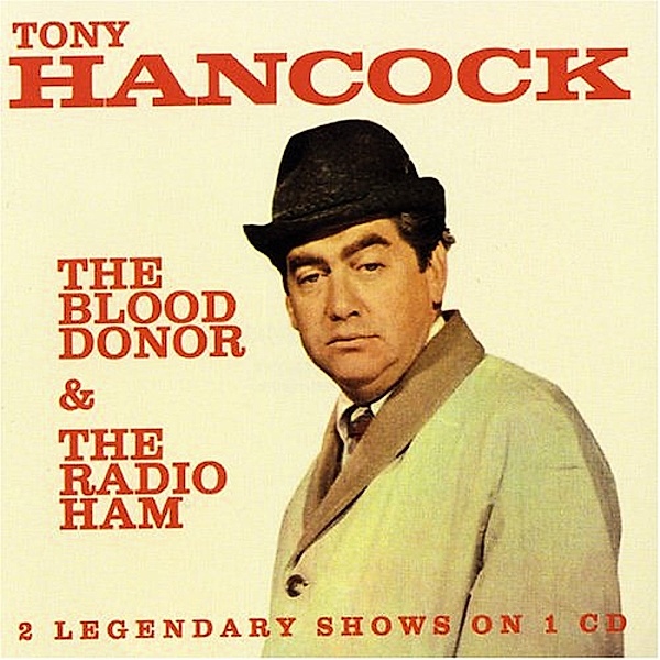 The Blood Donor/The Radio Ham, Tony Hancock