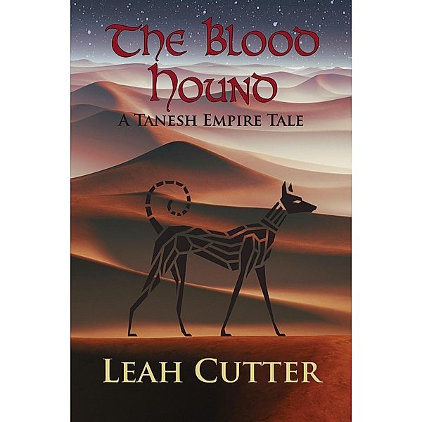 The Blood Hound, Leah Cutter