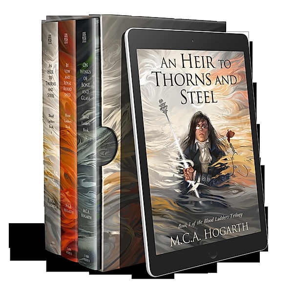 The Blood Ladders Box Set, Books 1-3: An Heir to Thorns and Steel, By Vow and Royal Bloodshed, and On Wings of Bone and Glass, M. C. A. Hogarth