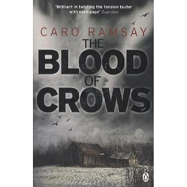 The Blood of Crows, Caro Ramsay