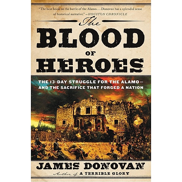 The Blood of Heroes, James Donovan