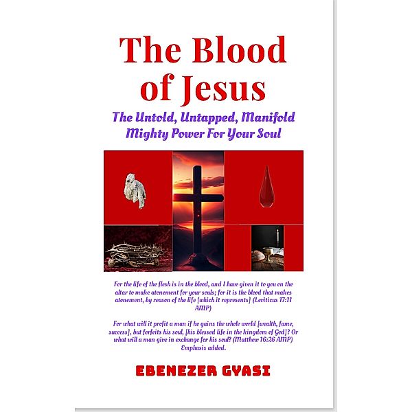 THE BLOOD OF JESUS, Ebenezer Gyasi