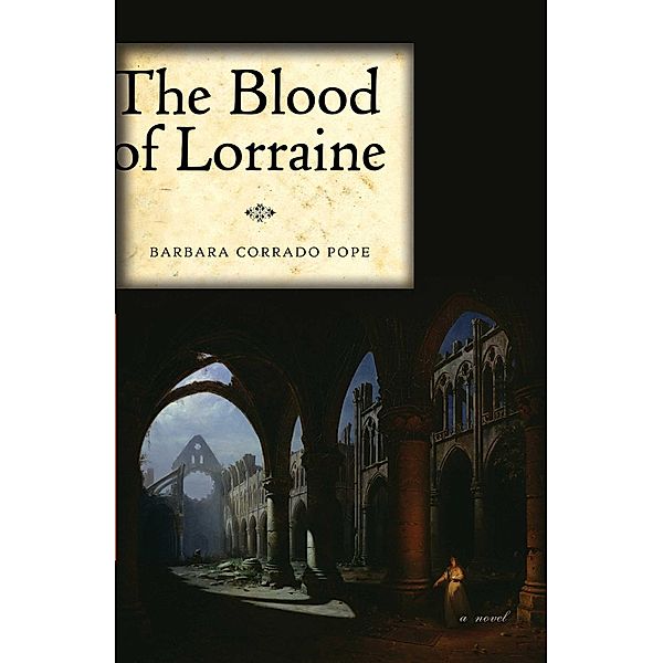 The Blood of Lorraine, Barbara Corrado Pope