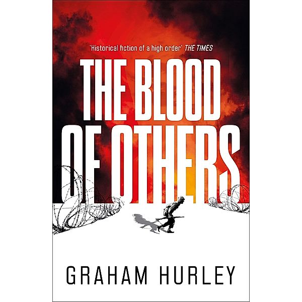 The Blood of Others, Graham Hurley