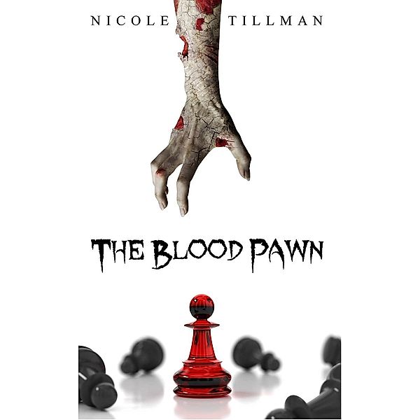 The Blood Pawn, Nicole Tillman