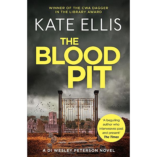 The Blood Pit / DI Wesley Peterson Bd.12, Kate Ellis