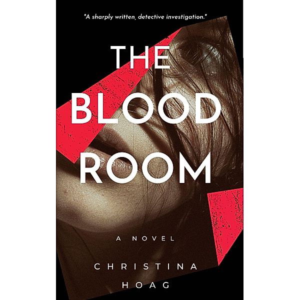 The Blood Room, Christina Hoag