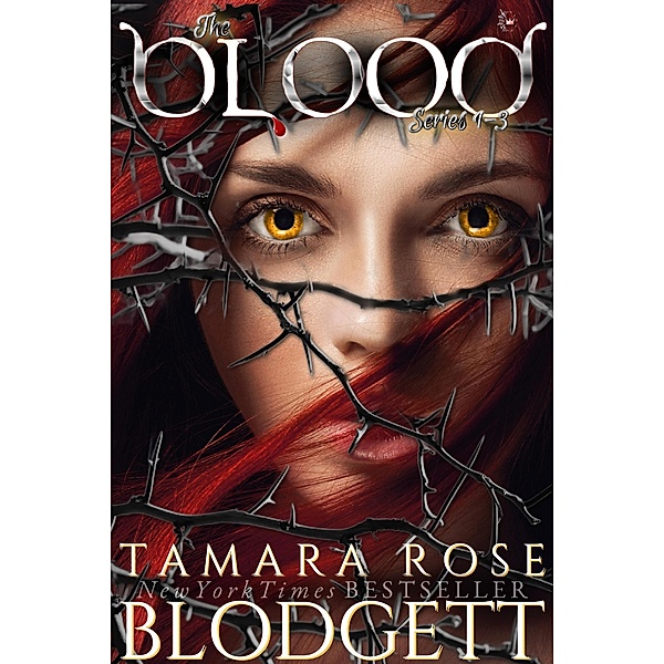 The Blood Series, Books 1-3 (A Dark Paranormal Vampire / Werewolf Antihero Romance) / A Blood Compilation, Tamara Rose Blodgett