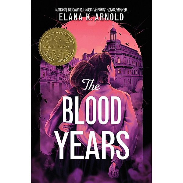 The Blood Years, Elana K. Arnold