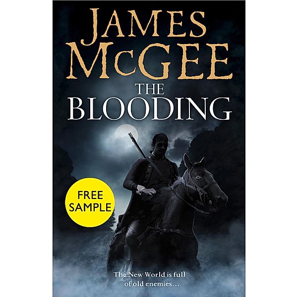 The Blooding: free sampler, James McGee