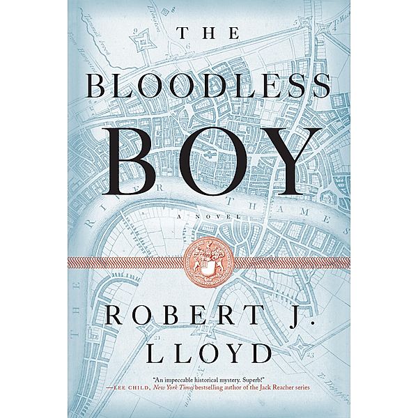 The Bloodless Boy, Robert J. Lloyd