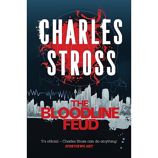 The Bloodline Feud, Charles Stross