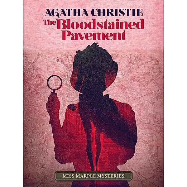 The Bloodstained Pavement, Agatha Christie